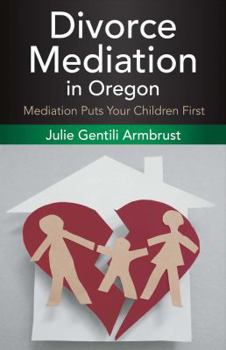 Paperback Divorce Mediation in Oregon Book