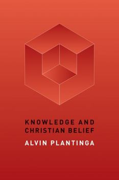 Paperback Knowledge and Christian Belief Book