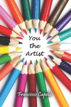 Paperback You the Artist: Become a Visual Artist Book