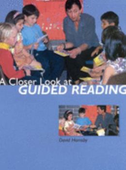 Paperback A Closer Look at Guided Reading Book