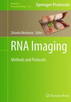 Paperback RNA Imaging: Methods and Protocols Book