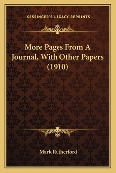 Paperback More Pages From A Journal, With Other Papers (1910) Book