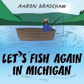 Paperback Let's Fish Again in Michigan Book