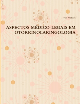 Paperback Aspectos Médico-Legais Em Otorrinolaringologia [Portuguese] Book