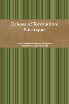 Paperback Echoes of Revolution: Nicaragua Book