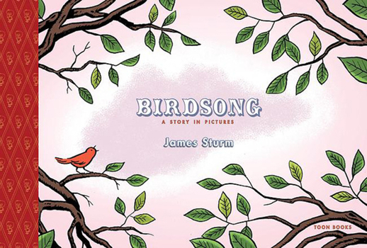 Hardcover Birdsong: A Story in Pictures: Toon Level 1 Book
