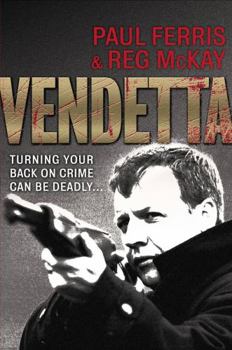 Paperback Vendetta: Turning Your Back on Crime Can Be Deadly-- Book