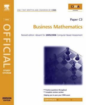 Paperback CIMA Study Systems 2006: Business Mathematics (CIMA Study Systems Certificate Level 2006) Book