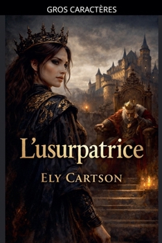 Paperback L'usurpatrice [French] [Large Print] Book