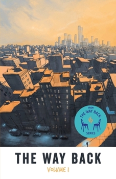 Paperback The Way Back: Volume 1 Book