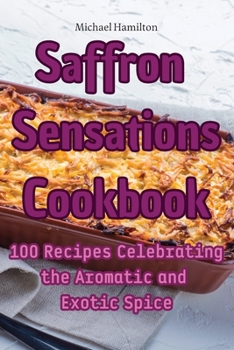 Paperback Saffron Sensations Cookbook Book