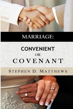 Paperback Marriage: Convenient or Covenant Book