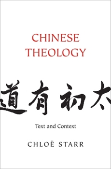 Hardcover Chinese Theology: Text and Context Book