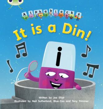 Paperback Bug Club Phonics Fiction Reception Phase 2 Set 01-02 Alphablocks It Is a Din Book