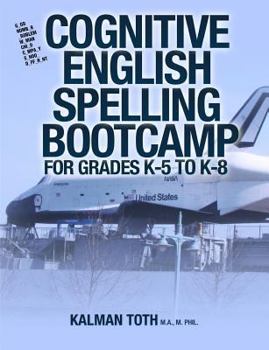 Paperback Cognitive English Spelling Bootcamp For Grades K-5 To K-8 Book