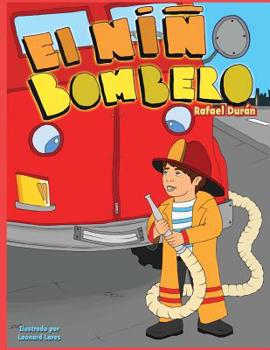 Paperback El Niño Bombero [Spanish] Book