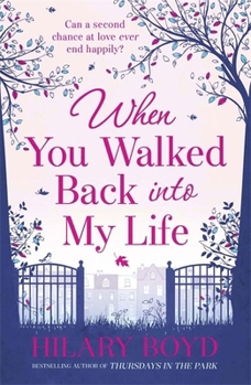 Paperback When You Walked Back into My Life Book