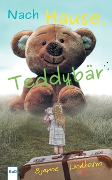 Paperback Nach Hause, Teddybär [German] Book