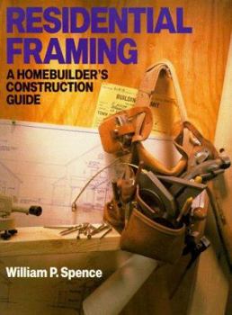 Paperback Residential Framing: A Homebuilder's Construction Guide Book