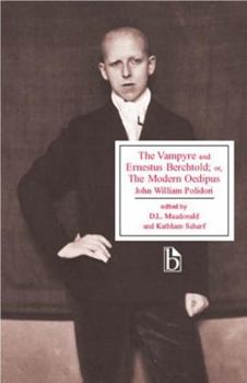 Paperback The Vampyre and Ernestus Berchtold; Or, the Modern Oedipus Book