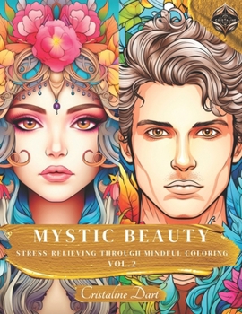 Mystic Beauty Vol.2: Stress-relieving through Mindful coloring