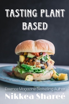 Tasting Plant Based