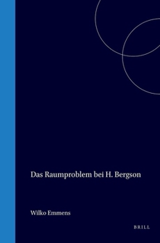 Hardcover Das Raumproblem Bei H. Bergson [German] Book