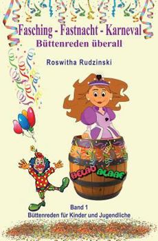 Paperback Fasching - Fastnacht - Karneval: Büttenreden überall [German] Book