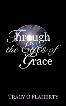 Paperback Through the Eyes of Grace Book