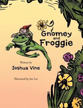 Paperback Gnomey and Froggie Book