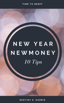 Paperback New Year, New Money: 10 Tips Book
