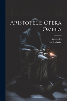 Paperback Aristotelis Opera Omnia [French] Book