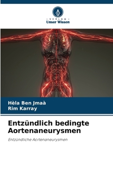 Paperback Entzündlich bedingte Aortenaneurysmen [German] Book