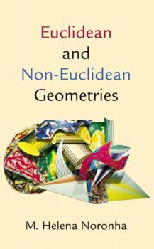 Hardcover Euclidean and Non-Euclidean Geometries Book