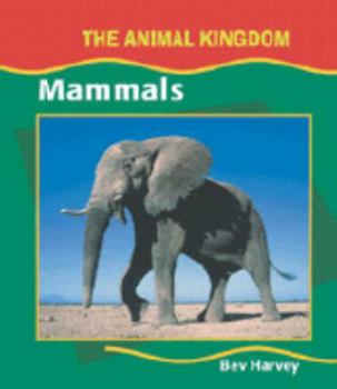 Library Binding Mammals (Animal) Book