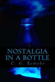 Paperback Nostalgia In a Bottle Book