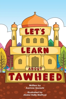Paperback Let's Learn About Tawheed Book