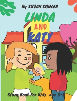 Paperback Linda and Katy: Before Bed Children's Book- Cute story - ages 3-8- Easy reading . Book