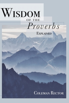 Paperback Wisdom of the Proverbs Explained Book