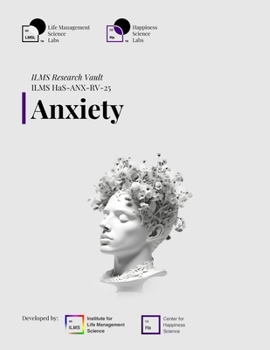 ILMS Research Vault - Anxiety (HaS-ANX-RV-25)