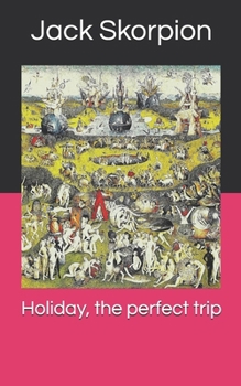 Paperback Holiday, the perfect trip Book