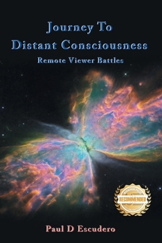 Paperback Journey To Distant Consciousness Remote Viewer Battles Book
