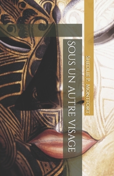 Paperback Sous un autre visage [French] Book