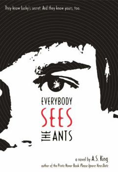 Hardcover Everybody Sees the Ants Book