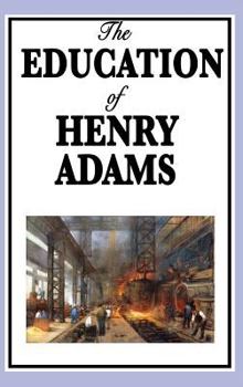 The Education of Henry Adams