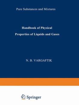 Paperback Handbook of Physical Properties of Liquids and Gases: Pure Substances and Mixtures Book