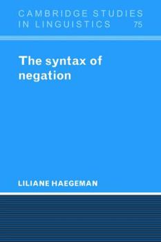 The Syntax of Negation - Book  of the Cambridge Studies in Linguistics