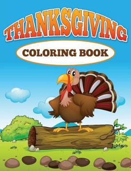 Paperback Thanksgiving Coloring Book: Big Coloring Book of Animals Book