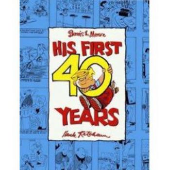 Paperback Dennis the Menace: His First 40 Years Book