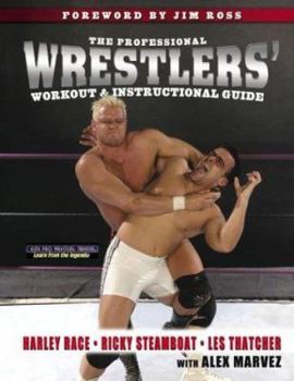 Paperback The Professional Wrestlers' Workout & Instructional Guide Book